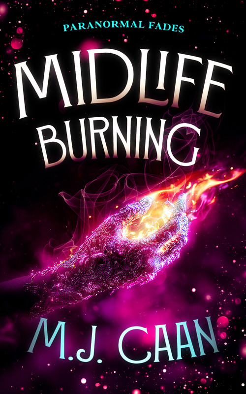 Midlife Burning by M.J. Caan, 9781036704421