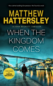 When The Kingdom Comes by Matthew Hattersley, 9781036700836
