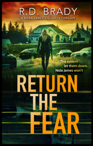 Return the Fear by R.D. Brady, 9781036700904