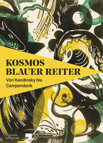 Kosmos Blauer Reiter (Von Kandinsky bis Campendonk) (German Edition) by Andreas Schalhorn, 9783422803084