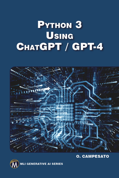 Python 3 using ChatGPT/GPT-4 by Oswald Campesato, 9781501522284