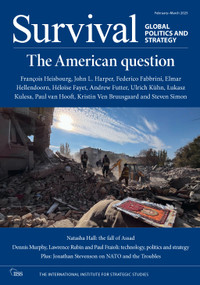 Survival: February-March 2025 by The International Institute for Strategic Studies (IISS), 9781041070849