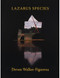 Lazarus Species by Devon Walker-Figueroa, 9781571315779