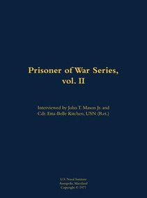 Prisoner of War Series, vol. II by John T. Mason, 9781682699546