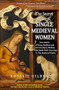The Secret Lives of Single Medieval Women by Rosalie Gilbert, 9781684818228