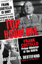 Top Hoodlum (Frank Costello, Prime Minister of the Mafia) by Anthony M. DeStefano, 9780806538709