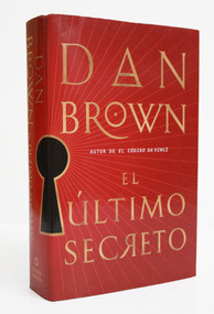 El último secreto / The Secret of Secrets (Spanish Edition) by Dan Brown, 9781644734193