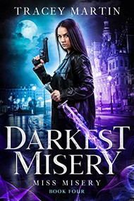 Darkest Misery by Tracey Martin, 9781648982507