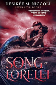 Song of Lorelei by Desirée M. Niccoli, 9781648982811