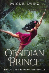Obsidian Prince by Paige E. Ewing, 9781648985041