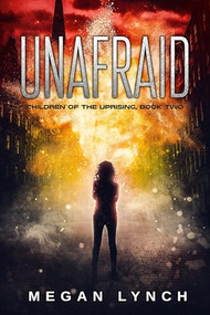Unafraid by Megan Lynch, 9781944728762