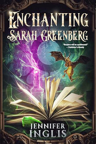 Enchanting Sarah Greenberg by Jennifer Inglis, 9781648981371