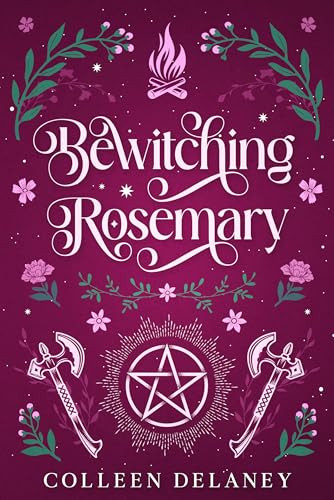 Bewitching Rosemary by Colleen Delaney, 9781648985058