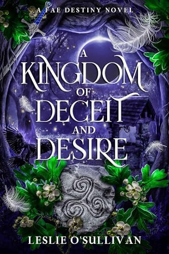 A Kingdom of Deceit and Desire - 9781648985027 by Leslie O'Sullivan, 9781648985027