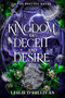 A Kingdom of Deceit and Desire - 9781648985027 by Leslie O'Sullivan, 9781648985027