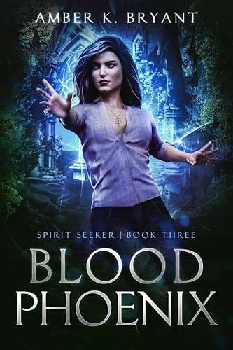 Blood Phoenix by Amber K. Bryant, 9781648981036