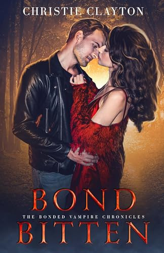Bond Bitten by Christie Clayton, 9781648982262
