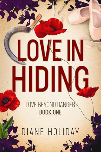 Love in Hiding by Diane Holiday, 9781944728496