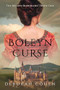 Boleyn Curse by Deborah Cohen, 9781949090598