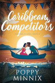 Caribbean Competitors by Poppy Minnix, 9781648982620
