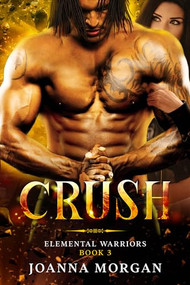 Crush by Joanna Morgan, 9781648984211
