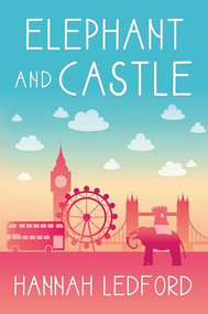 Elephant and Castle by Hannah Ledford, 9781648984563