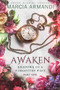 Awaken by Marcia Armandi, 9781648984501
