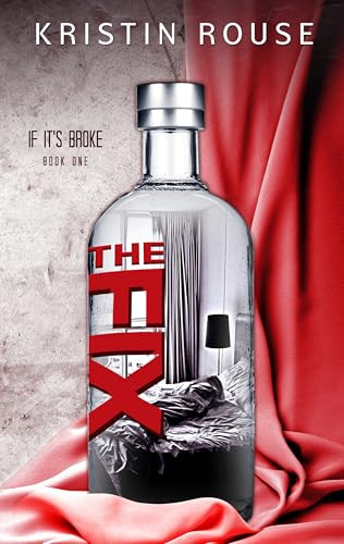 The Fix - 9781944728373 by Kristin Rouse, 9781944728373