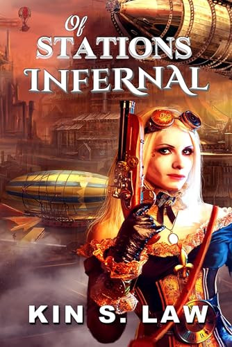 Of Stations Infernal by Kin S. Law, 9781949090208