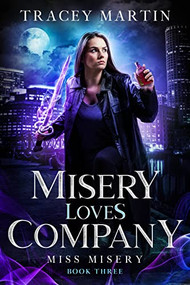 Misery Loves Company by Tracey Martin, 9781648982156