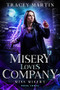 Misery Loves Company by Tracey Martin, 9781648982156