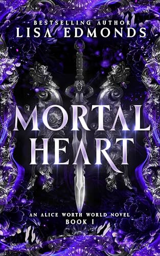 Mortal Heart by Lisa Edmonds, 9781648982521