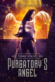 Purgatory's Angel by B. Hughes-Millman, 9781949090161