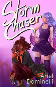 Storm Chaser - 9781648983795 by Ariel Dominelli, 9781648983795
