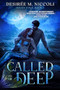Called to the Deep by Desirée M. Niccoli, 9781648982323