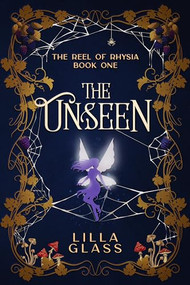 The Unseen - 9781648983931 by Lilla Glass, 9781648983931