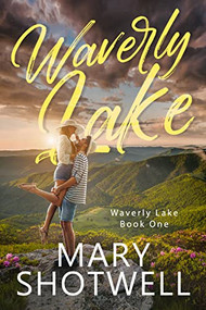 Waverly Lake by Mary Shotwell, 9781648981760