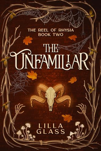 The Unfamiliar by Lilla Glass, 9781648984631