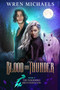 Blood and Thunder by Wren Michaels, 9781648982705