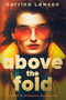Above the Fold by Corrina Lawson, 9781648983870