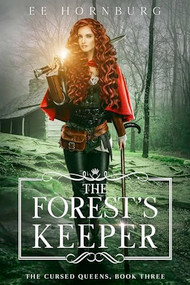 The Forest's Keeper - 9781648983009 by E. E. Hornburg, 9781648983009