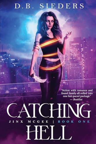 Catching Hell by D. B. Sieders, 9781648981012