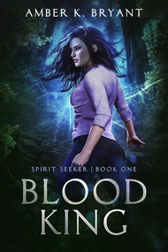 Blood King by Amber K. Bryant, 9781949090390
