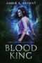 Blood King by Amber K. Bryant, 9781949090390