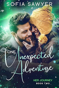 One Unexpected Adventure by Sofia Sawyer, 9781648982019