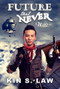 Future That Never Was by Kin S. Law, 9781944728090
