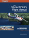 The Student Pilot's Flight Manual (From First Flight to Pilot Certificate) by William K. Kershner, William C. Kershner, 9781644254080
