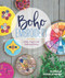 Boho Embroidery (Modern Projects from Traditional Stitches) by Nichole Vogelsinger, 9781940655208