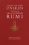Signs of the Unseen (The Discourses of Jalaluddin Rumi) by W. M. Thackston, Jr., 9781570625329