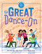 The Great Dance-On by Mary Rand Hess, Randy Preston, Marilena Perilli, 9798885544092